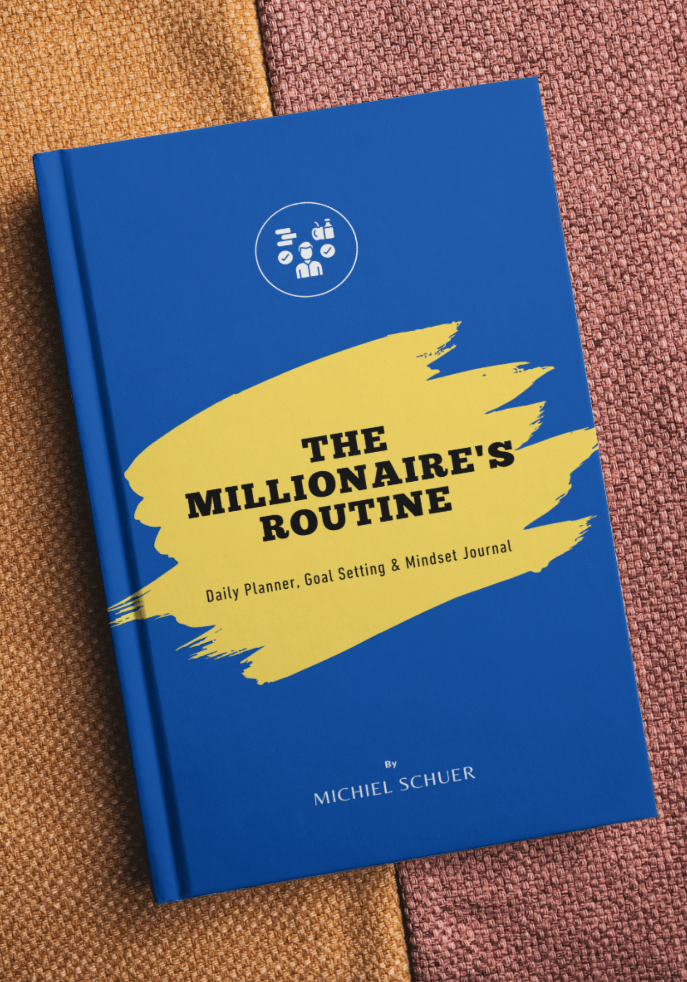 Millionaire's Routine Daily Planner (Cover)