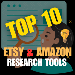 Top 10 Etsy & Amazon Trend Research Tools